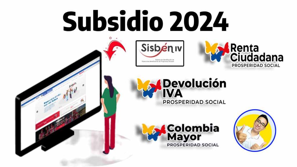 Subsidio 2024 Descubre si Cumples Requisitos y Recibir Apoyo en