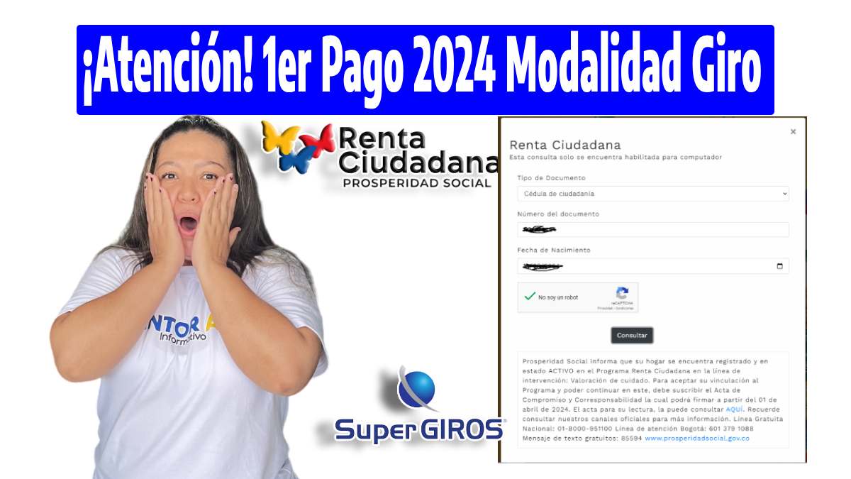¡Noticias! 1er pago 2024 modalidad giro, logo de Renta Ciudadana el formulario de consulta de beneficiarios y el logo SuperGiros, la foto de Jully Torres con cara de asombro.