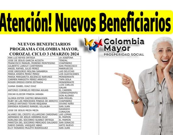 ¡Atención! Nuevos Beneficiarios, imagen de lista de abuelos beneficiarios, el logo de Colombia Mayor, una mujer de edad contenta señalando la lista.