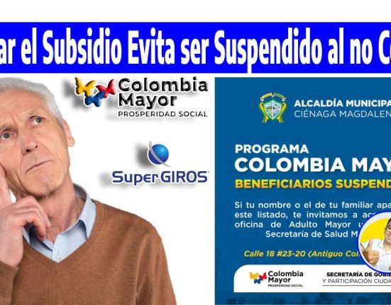 Retira el subsidio evita ser suspendidos al no cobrar, logos de Colombia Mayor, SuperGiros y Wintor ABC, un abuelo con cara pensativa y una imagen de la publicación alertando a beneficiarios de este programa.
